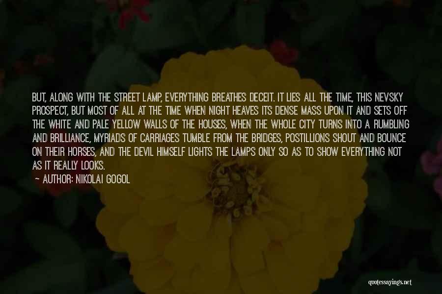 Nikolai Gogol Quotes 991406