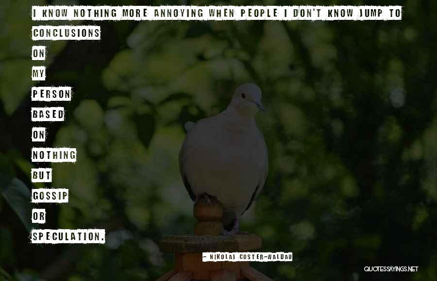 Nikolaj Coster-Waldau Quotes 695720 Nikolaj Coster-Waldau Quotes 695720