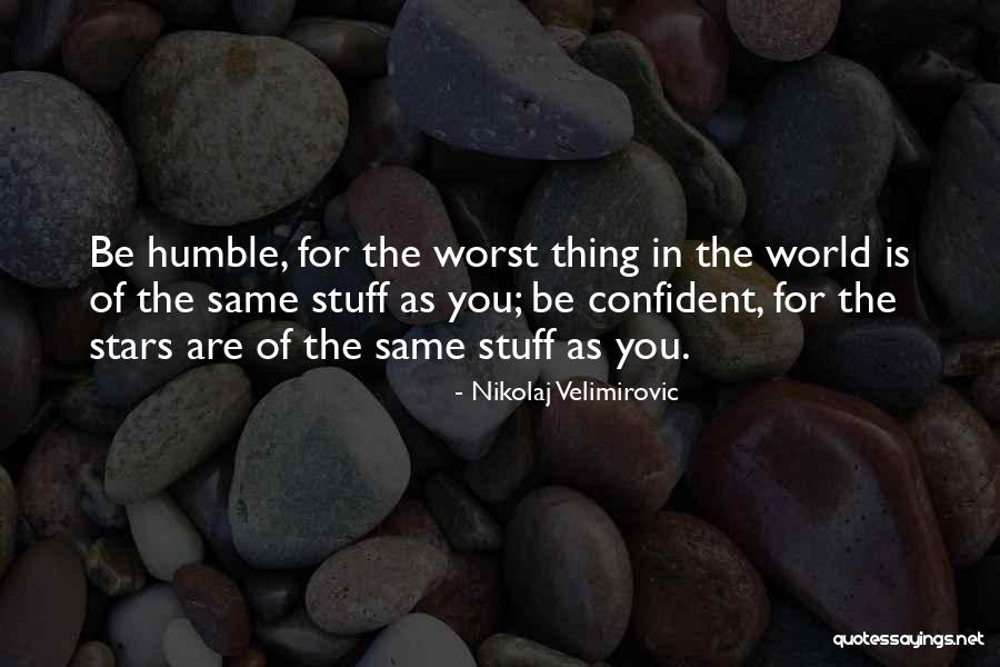 Nikolaj Velimirovic Quotes 2236309