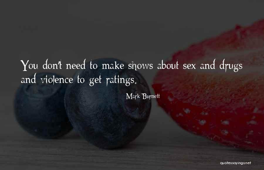 Nikolajevic Mannheim Quotes By Mark Burnett Nikolajevic Mannheim Quotes By Mark Burnett