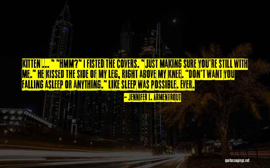 Nikolaos Kakavelakis Quotes By Jennifer L. Armentrout Nikolaos Kakavelakis Quotes By Jennifer L. Armentrout
