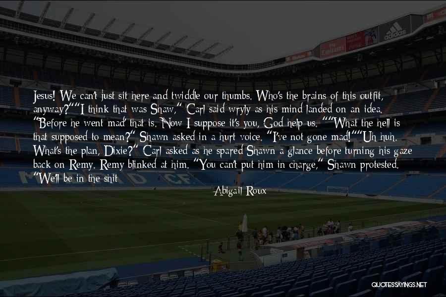 Nikolaus Quotes By Abigail Roux Nikolaus Quotes By Abigail Roux