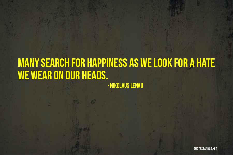 Nikolaus Quotes By Nikolaus Lenau Nikolaus Quotes By Nikolaus Lenau
