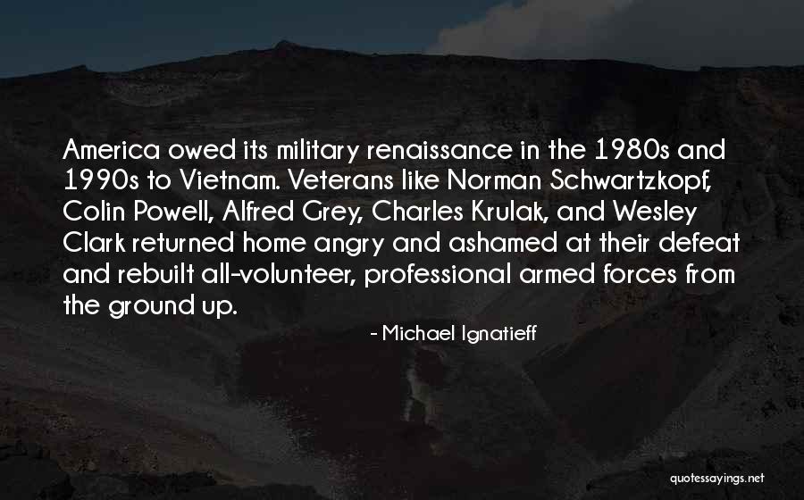 Nikolausstrumpf Quotes By Michael Ignatieff Nikolausstrumpf Quotes By Michael Ignatieff