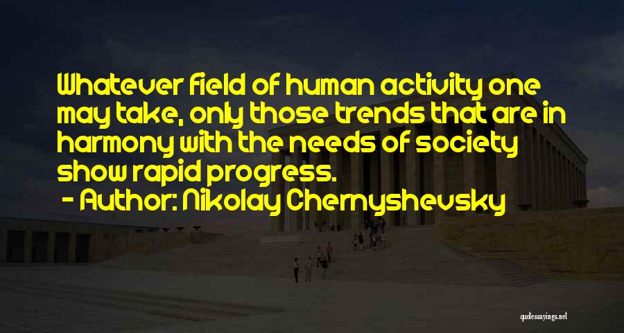 Nikolay Chernyshevsky Quotes 849629
