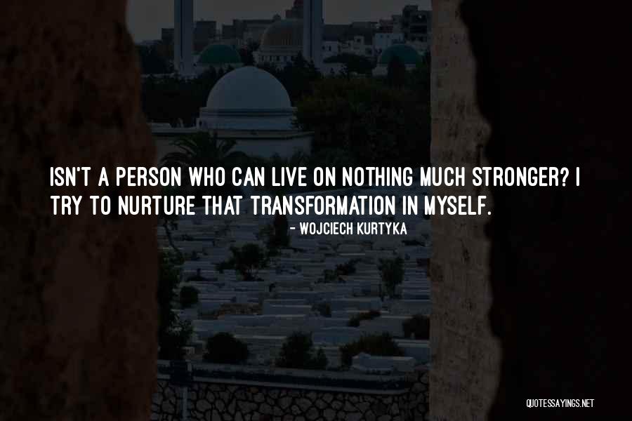 Nikoleta Kyriakopoulou Quotes By Wojciech Kurtyka Nikoleta Kyriakopoulou Quotes By Wojciech Kurtyka