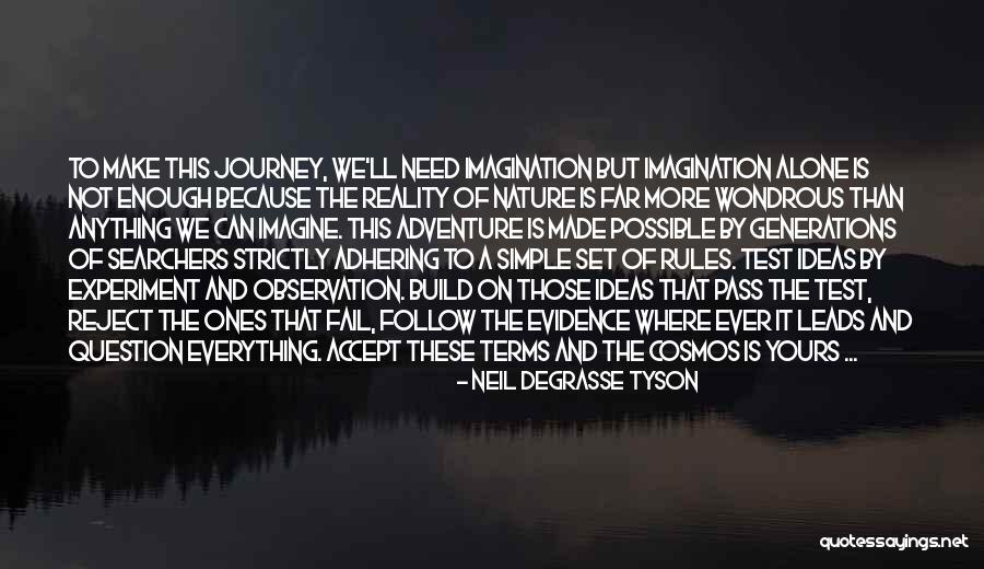 Nikolla Pashiqi Quotes By Neil DeGrasse Tyson Nikolla Pashiqi Quotes By Neil DeGrasse Tyson