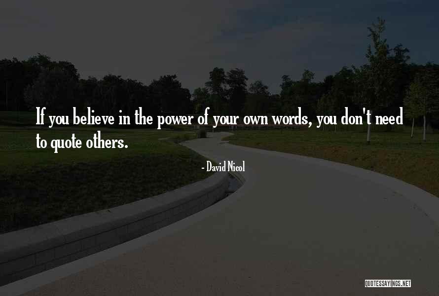Nikolopoulos Dimitrios Quotes By David Nicol Nikolopoulos Dimitrios Quotes By David Nicol
