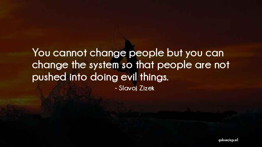 Nikolouli Ekpompes Quotes By Slavoj Zizek Nikolouli Ekpompes Quotes By Slavoj Zizek