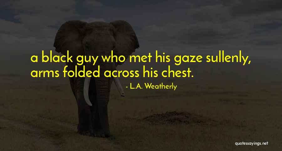 Nikora Georgia Quotes By L.A. Weatherly Nikora Georgia Quotes By L.A. Weatherly