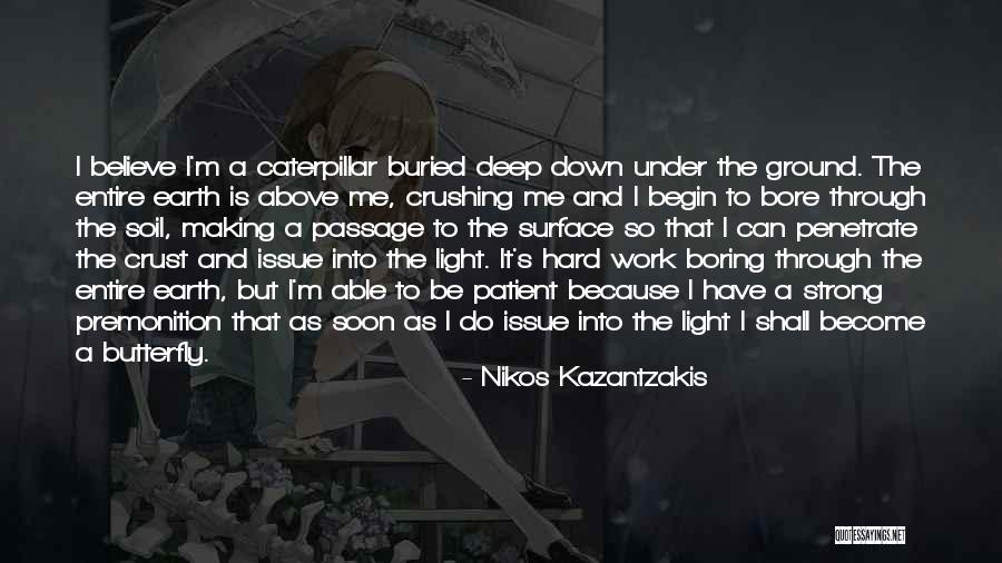 Nikos Kazantzakis Quotes 1367593