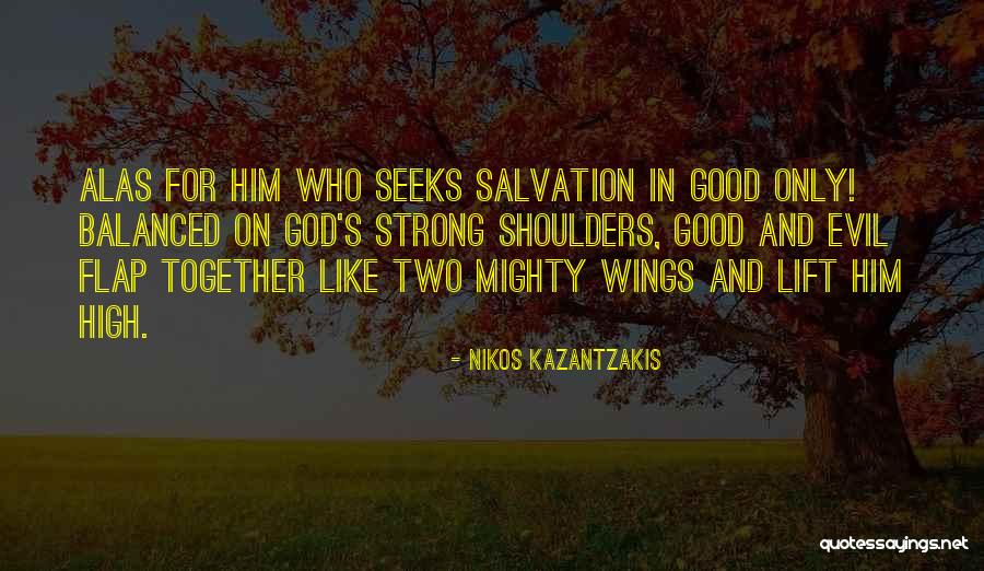 Nikos Kazantzakis Quotes 1532358