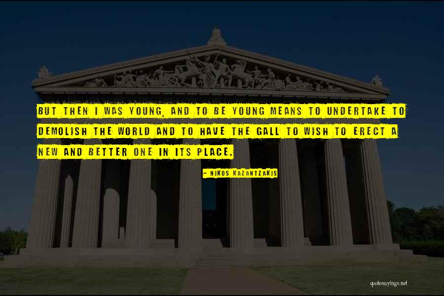 Nikos Kazantzakis Quotes 1610560 Nikos Kazantzakis Quotes 1610560