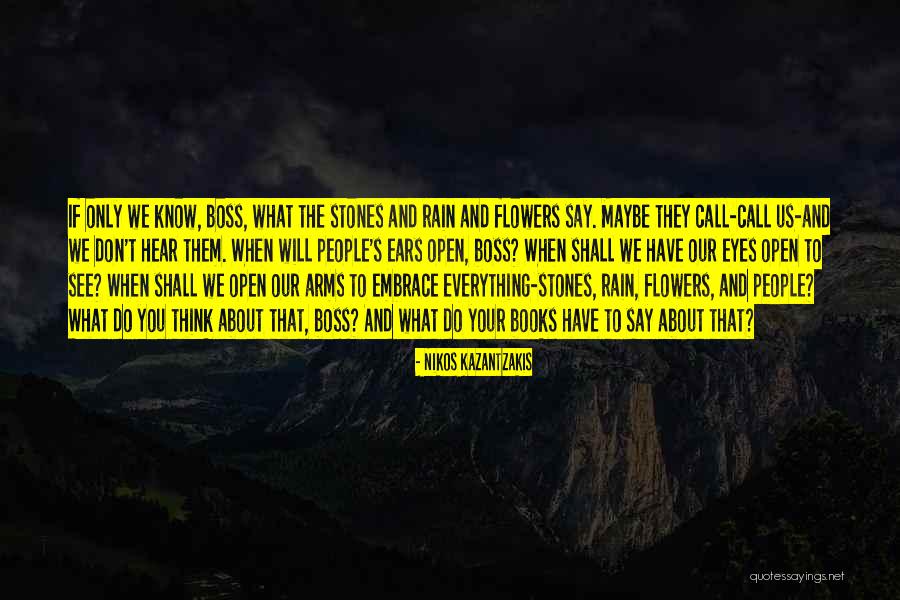 Nikos Kazantzakis Quotes 2119822 Nikos Kazantzakis Quotes 2119822