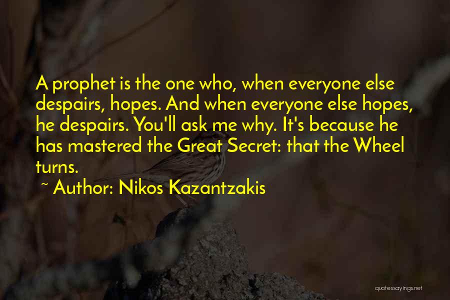 Nikos Kazantzakis Quotes 2124850