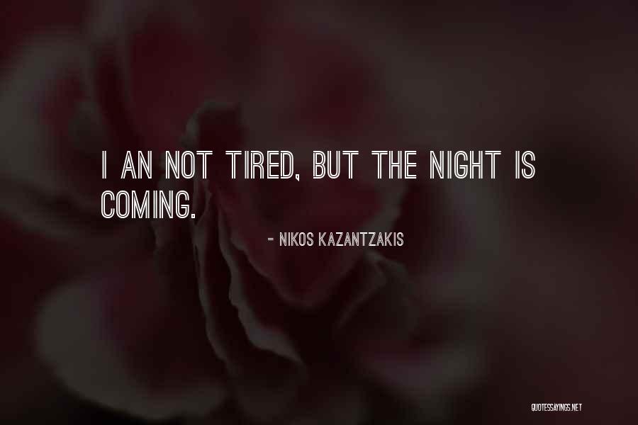 Nikos Kazantzakis Quotes 76753