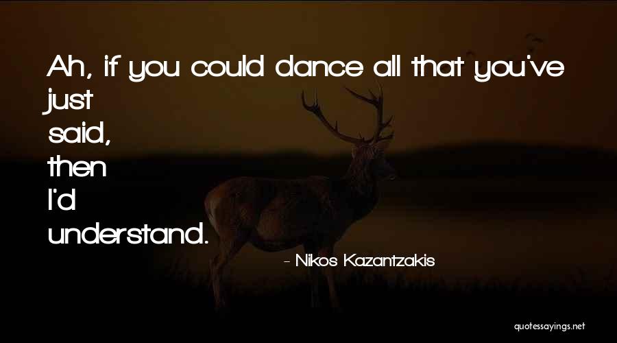 Nikos Kazantzakis Quotes 873863 Nikos Kazantzakis Quotes 873863