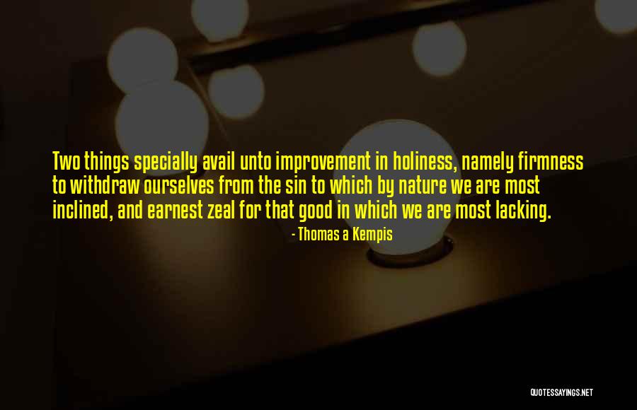 Niksaw Quotes By Thomas A Kempis Niksaw Quotes By Thomas A Kempis