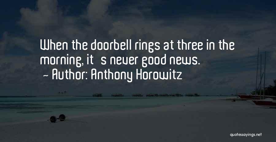 Niksic 5 Quotes By Anthony Horowitz