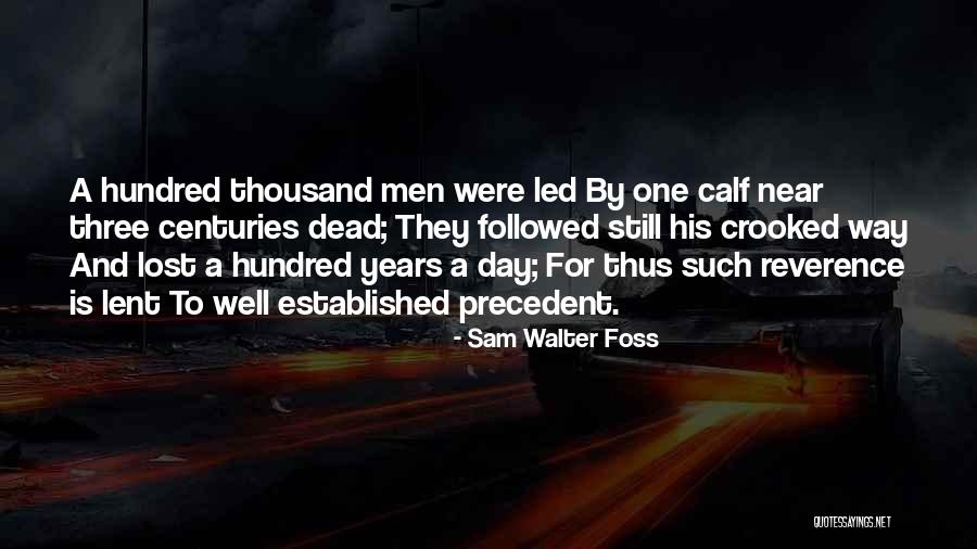 Nikula Mini Quotes By Sam Walter Foss Nikula Mini Quotes By Sam Walter Foss