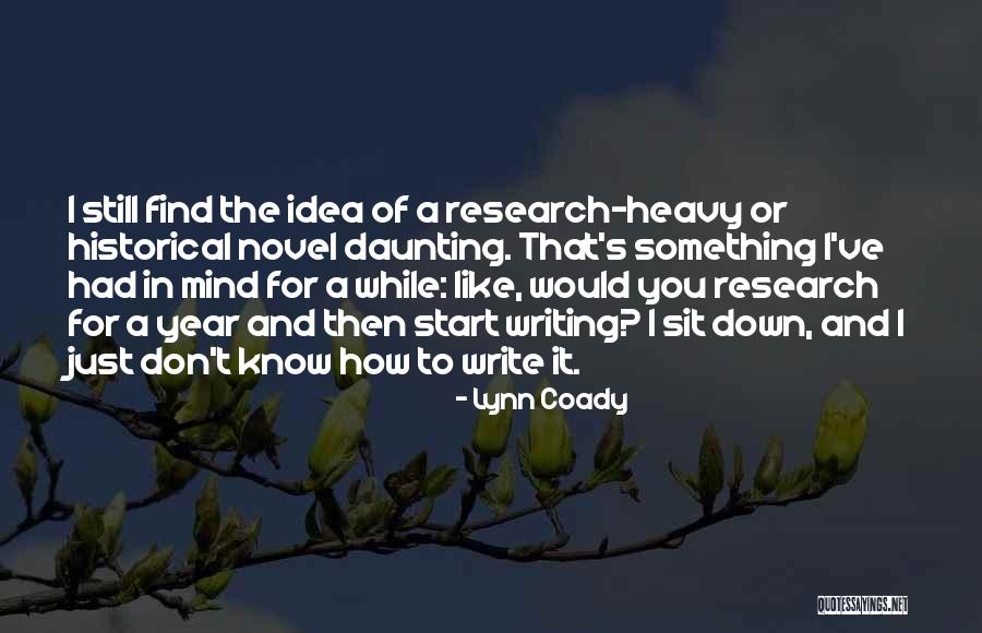 Nikunj Vasoya Quotes By Lynn Coady Nikunj Vasoya Quotes By Lynn Coady