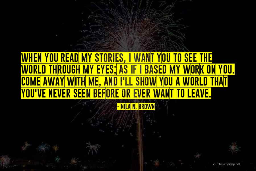 Nila N. Brown Quotes 655373 Nila N. Brown Quotes 655373