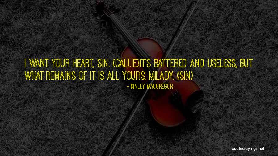 Nilakanta Ramesh Quotes By Kinley MacGregor Nilakanta Ramesh Quotes By Kinley MacGregor