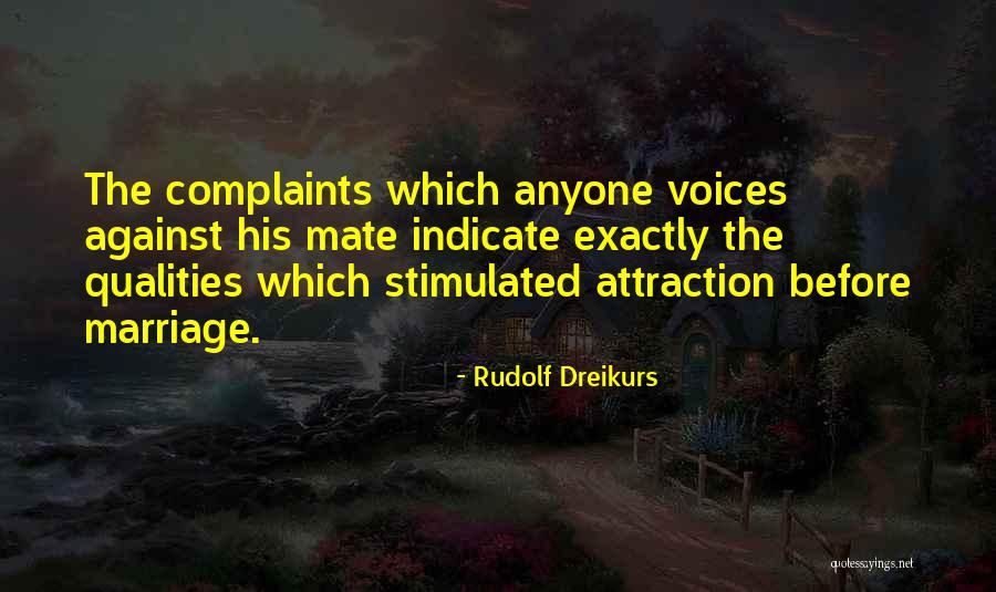 Nilakanta Sastri Quotes By Rudolf Dreikurs Nilakanta Sastri Quotes By Rudolf Dreikurs