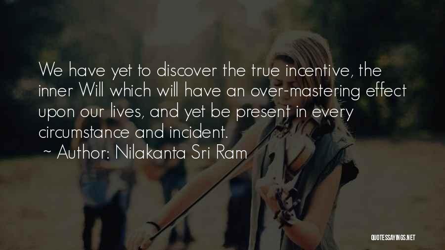 Nilakanta Sri Ram Quotes 514365