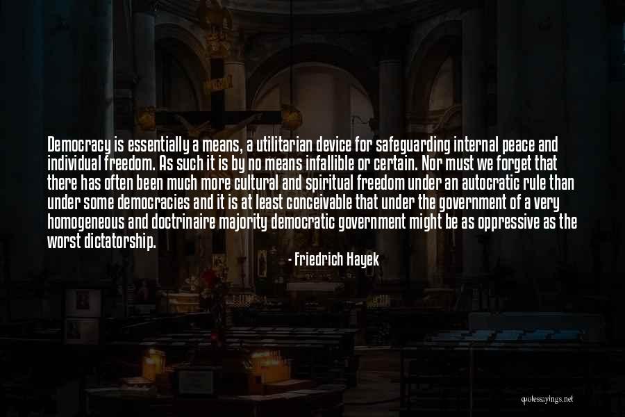 Nilambur Kovilakam Quotes By Friedrich Hayek Nilambur Kovilakam Quotes By Friedrich Hayek