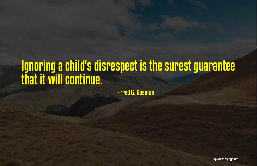 Nilanjan Mukherjee Quotes By Fred G. Gosman Nilanjan Mukherjee Quotes By Fred G. Gosman