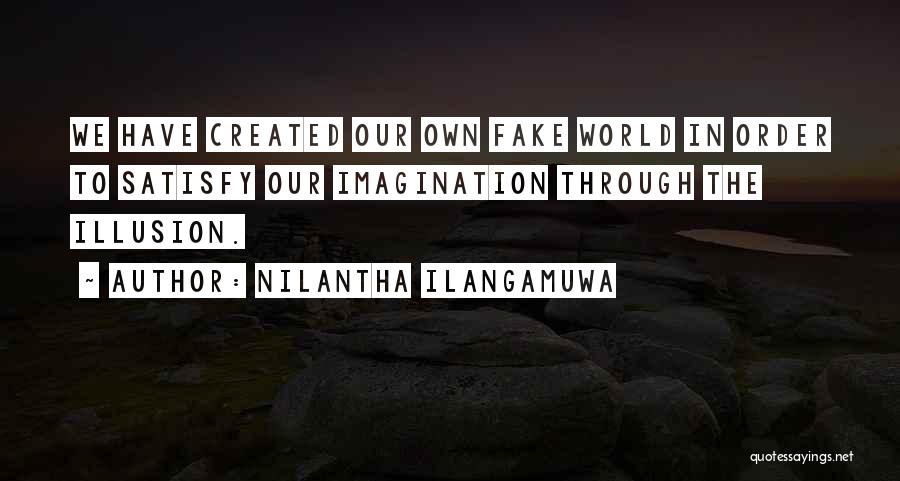 Nilantha Ilangamuwa Quotes 2016491