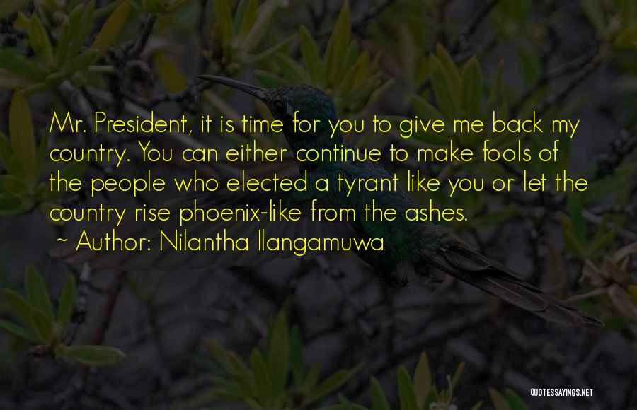 Nilantha Ilangamuwa Quotes 616398