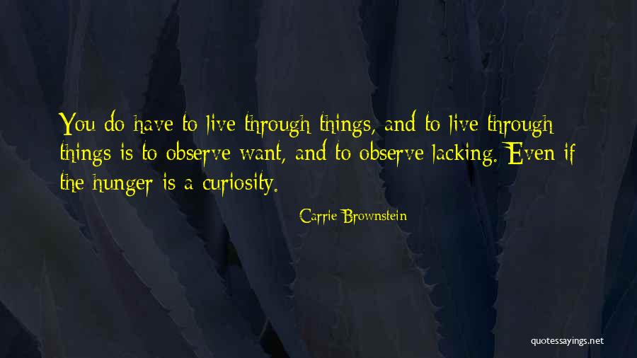 Nilda Georgina Quotes By Carrie Brownstein Nilda Georgina Quotes By Carrie Brownstein