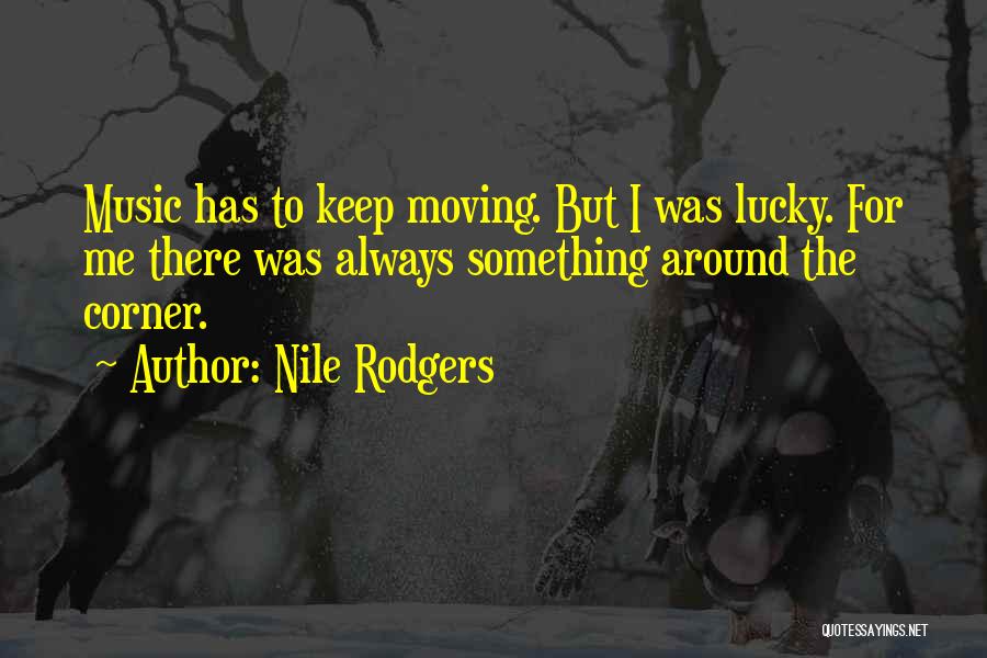 Nile Rodgers Quotes 1212671