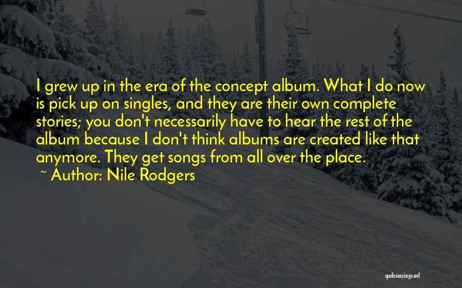 Nile Rodgers Quotes 1395559