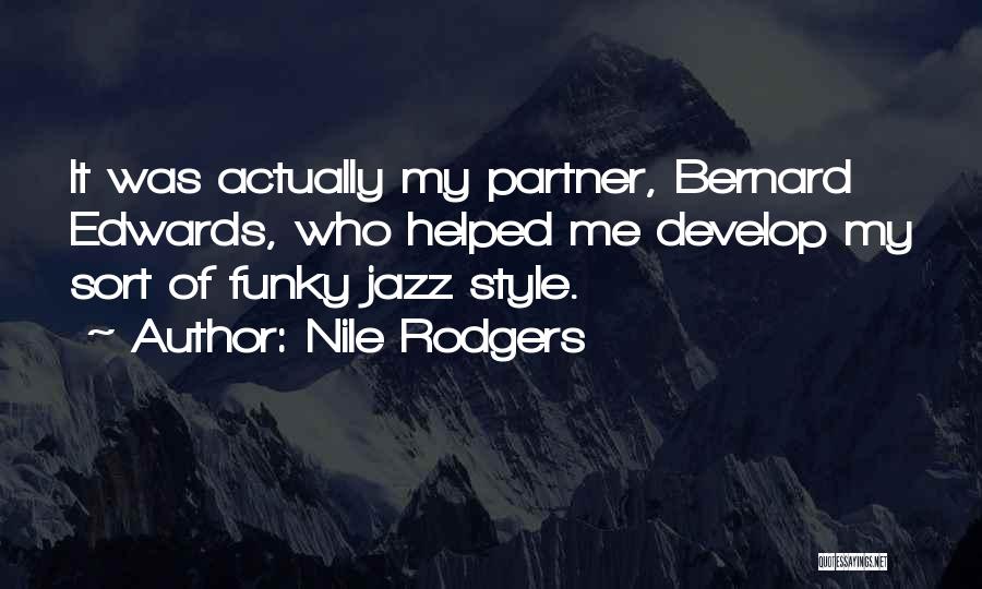 Nile Rodgers Quotes 1464726