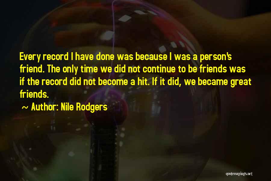 Nile Rodgers Quotes 751759