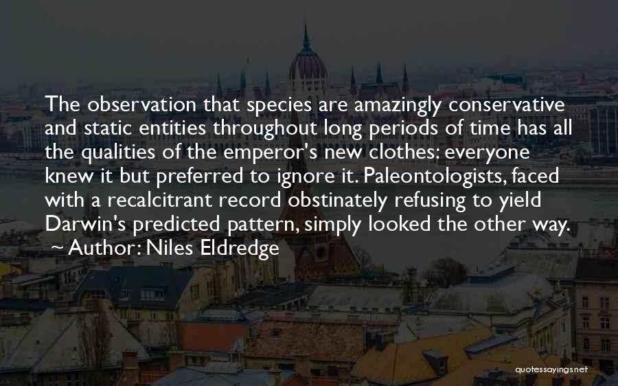 Niles Eldredge Quotes 1614031