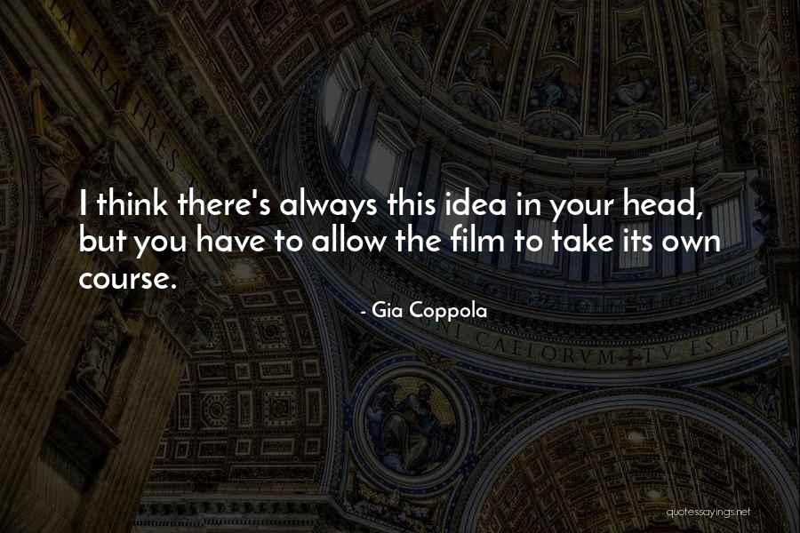 Nilesat Quotes By Gia Coppola Nilesat Quotes By Gia Coppola