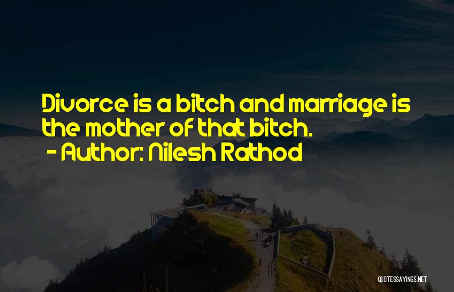 Nilesh Rathod Quotes 2170849
