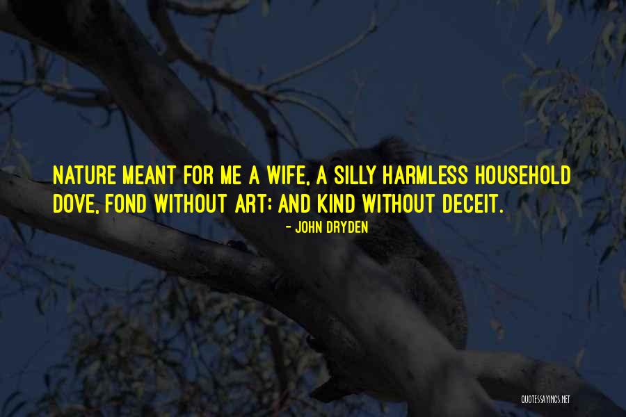 Niloloko Mo Quotes By John Dryden Niloloko Mo Quotes By John Dryden