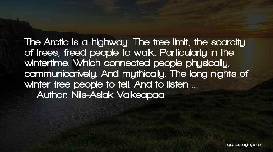 Nils-Aslak Valkeapaa Quotes 1626011