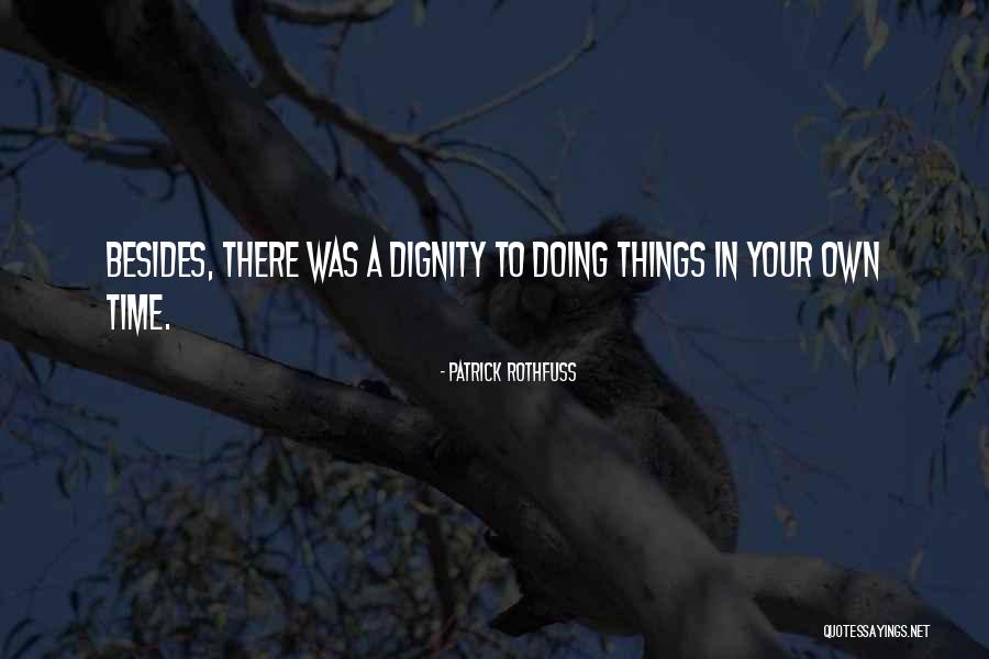 Nilson Izaias Quotes By Patrick Rothfuss Nilson Izaias Quotes By Patrick Rothfuss