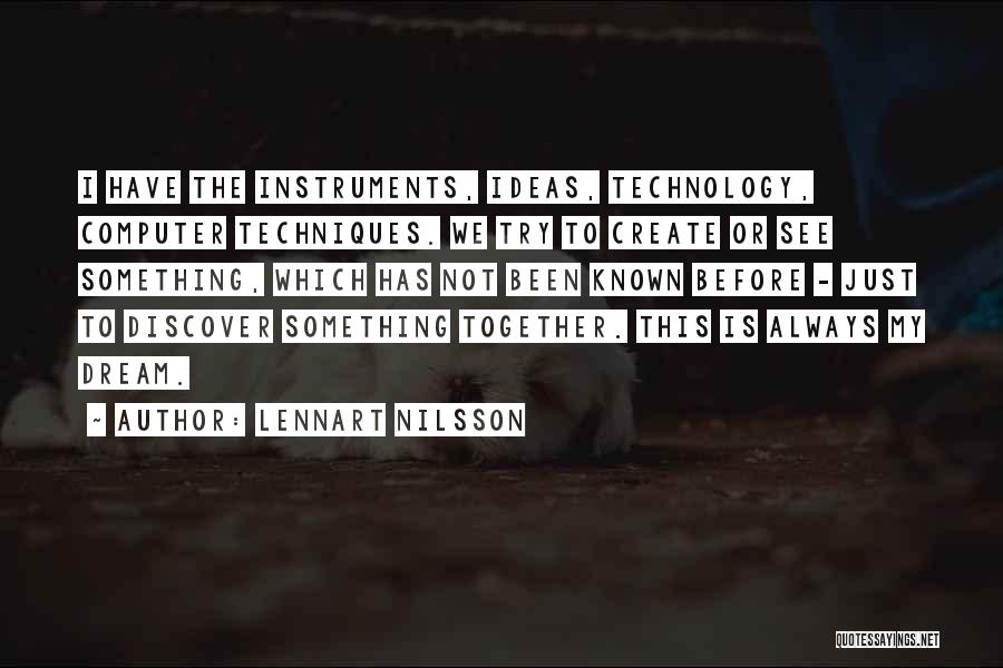 Nilsson Quotes By Lennart Nilsson