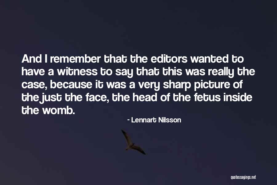 Nilsson Without You Quotes By Lennart Nilsson Nilsson Without You Quotes By Lennart Nilsson