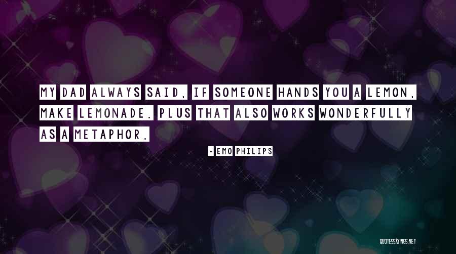 Nilza Soto Quotes By Emo Philips Nilza Soto Quotes By Emo Philips