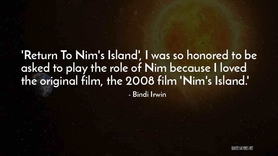 Nim D Quotes By Bindi Irwin Nim D Quotes By Bindi Irwin
