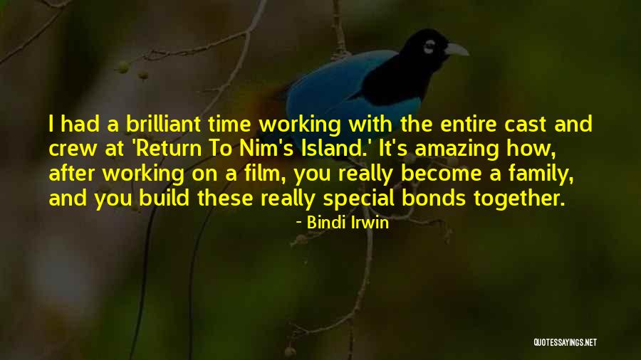 Nim D Quotes By Bindi Irwin Nim D Quotes By Bindi Irwin
