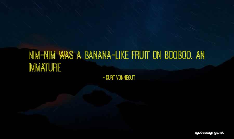 Nim D Quotes By Kurt Vonnegut Nim D Quotes By Kurt Vonnegut